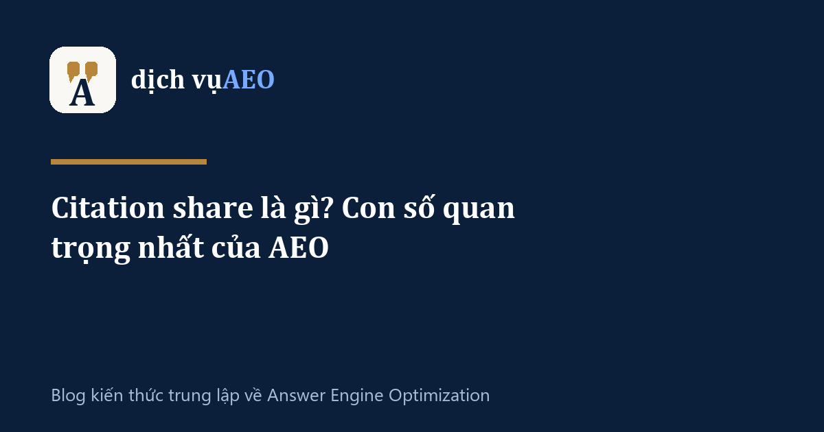 Ảnh đại diện bài: Citation share là gì? Con số quan trọng nhất của AEO