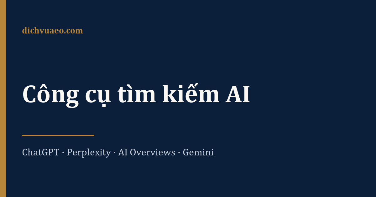 Ảnh đại diện bài: Công cụ tìm kiếm AI: nền tảng nào đáng để ý năm 2026?