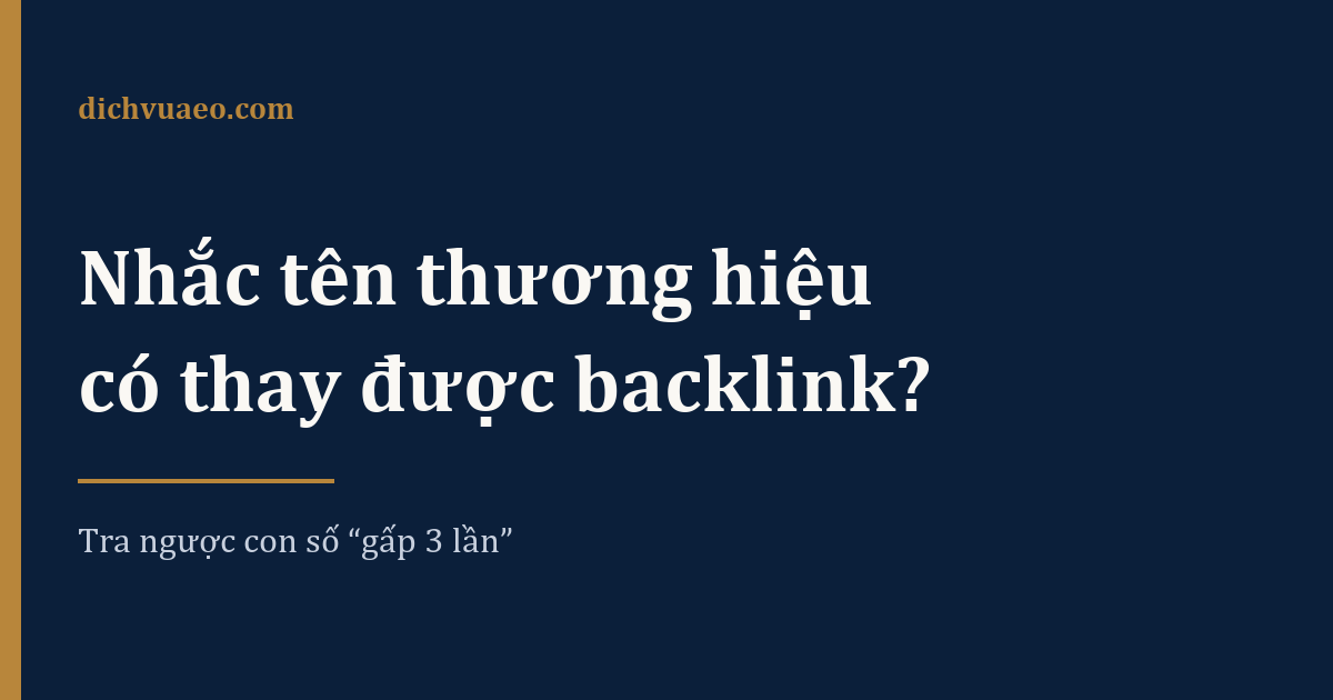 Ảnh đại diện bài: Nhắc tên thương hiệu có thay được backlink trong LLMO không?